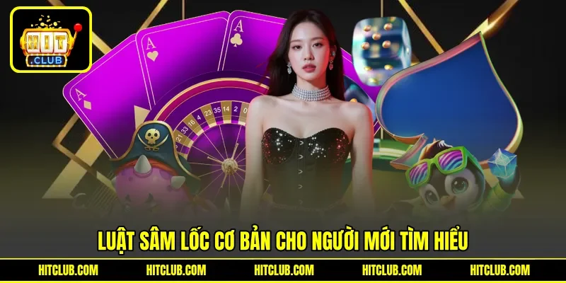 Luật Sâm lốc cơ bản cho người mới tìm hiểu Luật Sâm lốc cơ bản cho người mới tìm hiểu