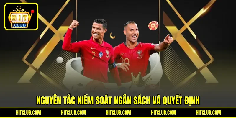 Nguyên tắc kiểm soát ngân sách và quyết định