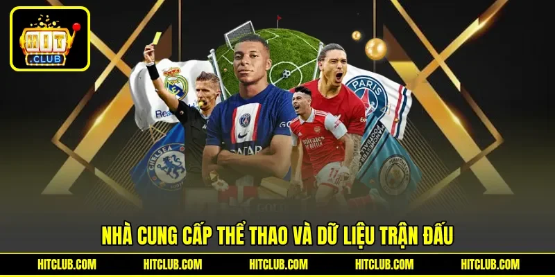 Nhà cung cấp thể thao và dữ liệu trận đấu