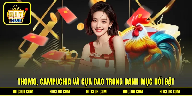 Thomo, Campuchia và cựa dao trong danh mục nổi bật Thomo, Campuchia và cựa dao trong danh mục nổi bật